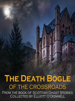 cover image of The Death Bogle of the Crossroads